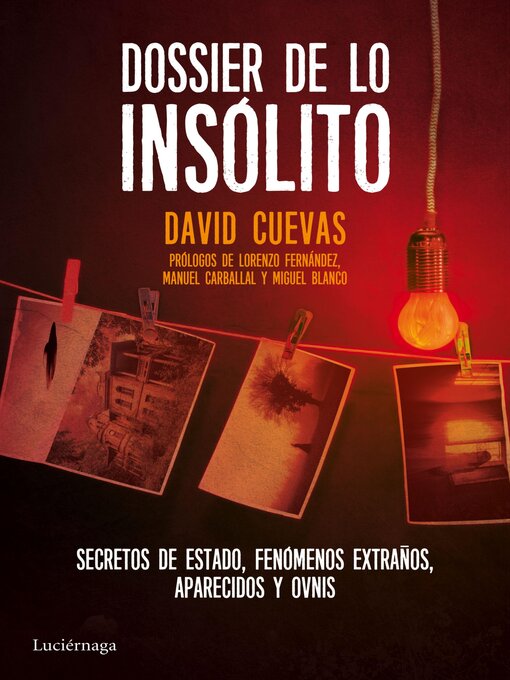 Title details for Dossier de lo insólito by David Cuevas - Available